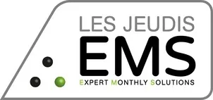 LES JEUDIS EMS EXPERT MONTHLY SOLUTIONS