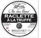 L' As des Alpes RACLETTE A LA TRUFFE B BOUCHET