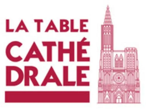 LA TABLE CATHEDRALE