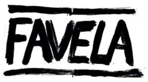 FAVELA