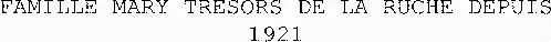 FAMILLE MARY TRESORS DE LA RUCHE DEPUIS 1921