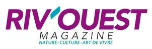RIV'OUEST MAGAZINE NATURE - CULTURE - ART DE VIVRE