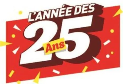 L'ANNEE DES 25 Ans