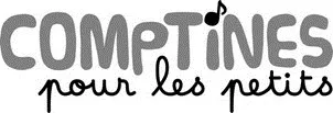 COMPTINES pour les petits