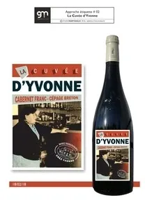 LA CUVEE D'YVONNE CEPAGE BRETON