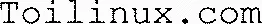 Toilinux.com