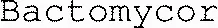 Bactomycor