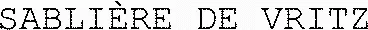 SABLIÈRE DE VRITZ