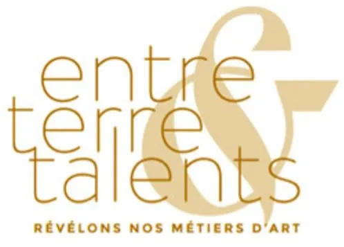 entre terre & talents REVELONS NOS METIERS D'ART