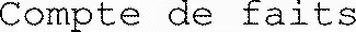 Compte de faits