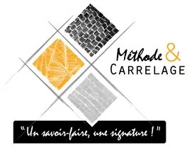 Méthode & CARRELAGE "Un savoir-faire, une signature !"