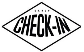 EARLY CHECK-IN