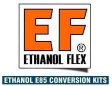 EF ETHANOL FLEX ETHANOL E85 CONVERSION KITS
