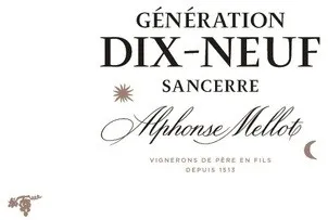 GENERATION DIX-NEUF Alphonse Mellots VIGNEROS DE PERE EN FILS
