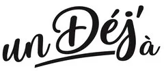 Un Déj'à
