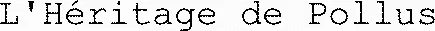 L'Héritage de Pollus