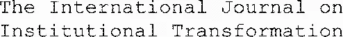 The International Journal on Institutional Transformation