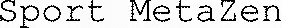 Sport MetaZen
