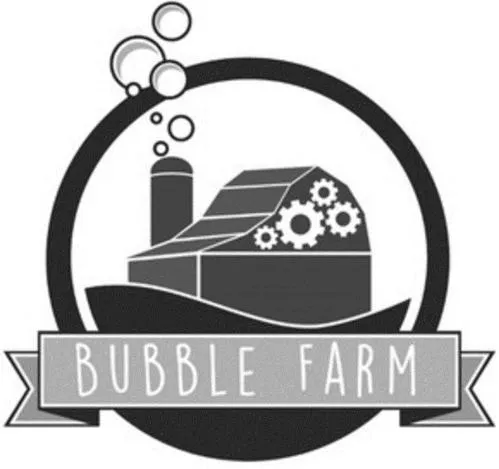 BUBBLE FARM