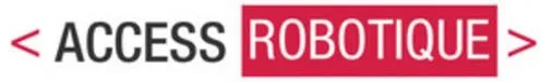 ACCESS ROBOTIQUE