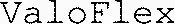 ValoFlex
