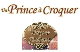 Un Prince à Croquer