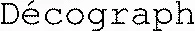 Décograph