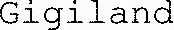 Gigiland