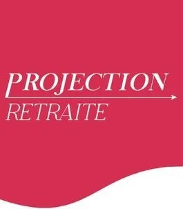 PROJECTION RETRAITE