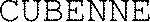CUBENNE