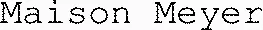 Maison Meyer