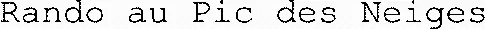 Rando au Pic des Neiges
