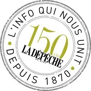 150 ANS LA DEPÊCHE DU MIDI L'INFO QUI NOUS UNIT DEPUIS 1870