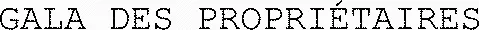 GALA DES PROPRIÉTAIRES
