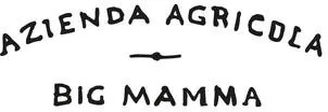 AZIENDA AGRICOLA BIG MAMMA