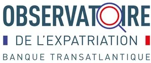 OBSERVATOIRE DE L'EXPATRIATION BANQUE TRANSATLANTIQUE