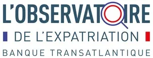 L'OBSERVATOIRE DE L'EXPATRIATION BANQUE TRANSATLANTIQUE