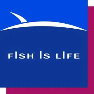 FISH IS LIFE