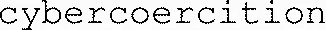 cybercoercition