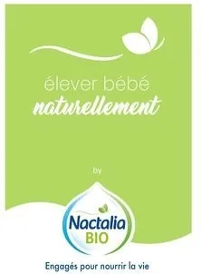 élever bébé naturellement Nactalia BIO Engagés pour nourrir la vie