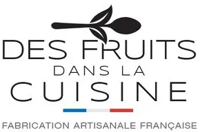DES FRUITS DANS LA CUISINE FABRICATION ARTISANALE FRANCAISE