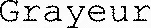 Grayeur