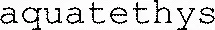aquatethys