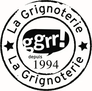 La Grignoterie ggrr ! depuis 1994