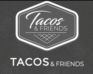 TACOS & FRIENDS
