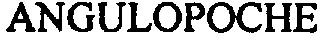 ANGULOPOCHE