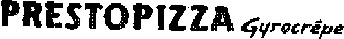 PRESTOPIZZA GYROCREPE
