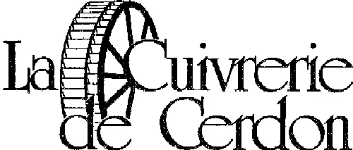 LA CUIVRERIE DE CERDON