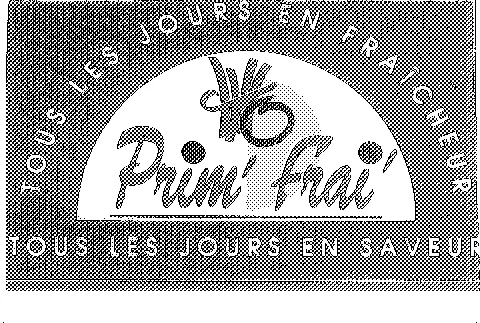 PRIM'FRAI TOUS LES JOURS EN FRAICHEUR TOUS LES JOURS EN SAVEUR
