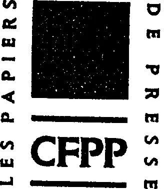 CFPP LES PAPIERS DE PRESSE